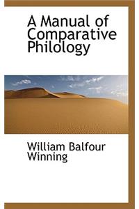 A Manual of Comparative Philology
