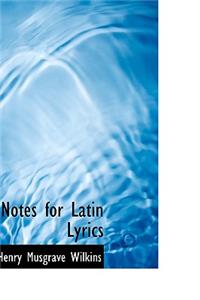 Notes for Latin Lyrics