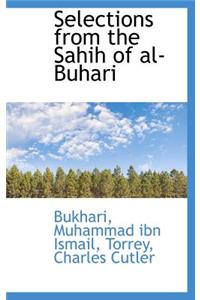 Selections from the Sahih of al-Buhari