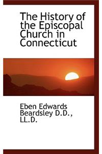 The History of the Episcopal Church in Connecticut