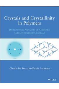 Crystals and Crystallinity in Polymers