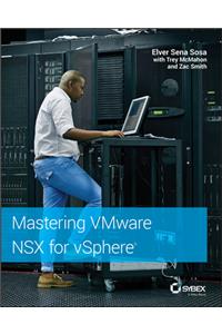 Mastering Vmware Nsx for Vsphere