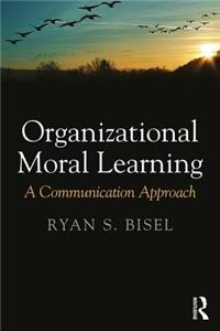 Organizational Moral Learning