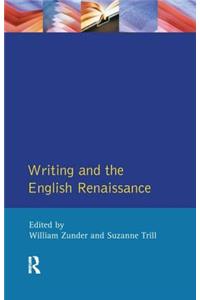 Writing and the English Renaissance