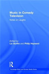 Music in Comedy Television