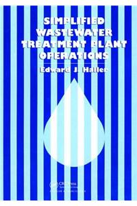 Simplified Wastewater Treatment Plant Operations