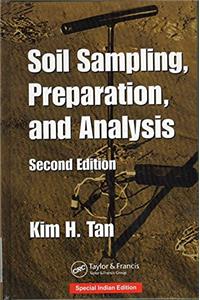 SOIL SAMPLING, PREPARATION, AND ANALYSIS, 2ND EDITION