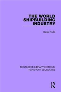 World Shipbuilding Industry