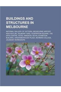 Buildings and Structures in Melbourne