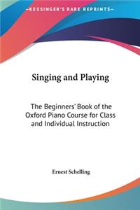 Singing and Playing