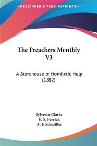 The Preachers Monthly V3