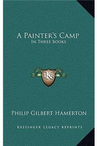 A Painter's Camp