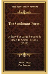 The Sandman's Forest