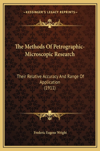 Methods of Petrographic-Microscopic Research