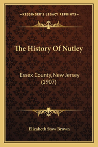 History Of Nutley