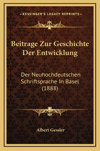 Beitrage Zur Geschichte Der Entwicklung