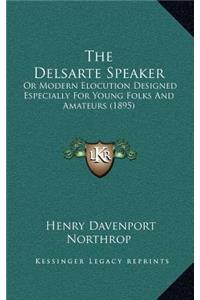 The Delsarte Speaker