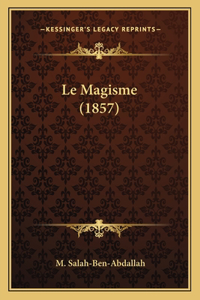 Le Magisme (1857)