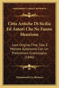 Citta Antiche Di Sicilia Ed Autori Che Ne Fanno Menzione
