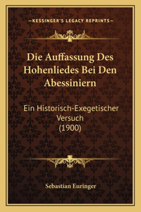Die Auffassung Des Hohenliedes Bei Den Abessiniern