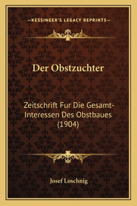 Der Obstzuchter