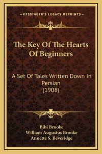 The Key Of The Hearts Of Beginners