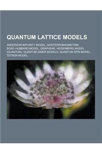Quantum Lattice Models