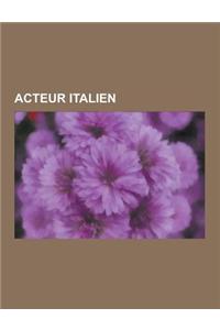 Acteur Italien: Vittorio de Sica, Marcello Mastroianni, Lino Ventura, Giancarlo Giannini, Adriano Celentano, Frank Puglia, Lou Castel,