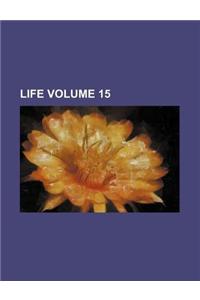 Life Volume 15