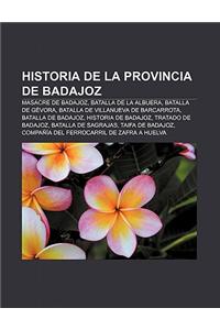 Historia de La Provincia de Badajoz