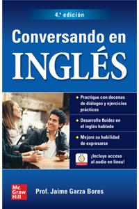 Conversando En Inglés, Cuarta Edición