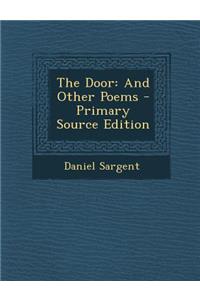 The Door: And Other Poems