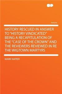 History Rescued in Answer to 