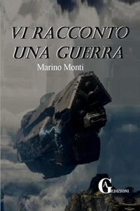 Vi racconto una guerra