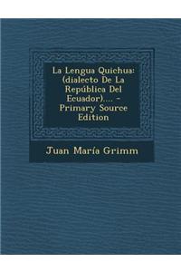 La Lengua Quichua