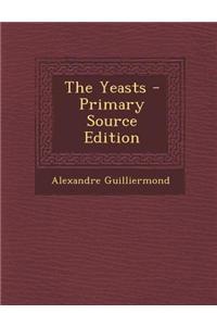 The Yeasts