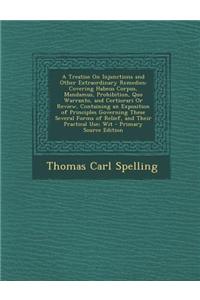A Treatise on Injunctions and Other Extraordinary Remedies