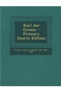 Karl der Grosse