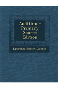 Auditing - Primary Source Edition