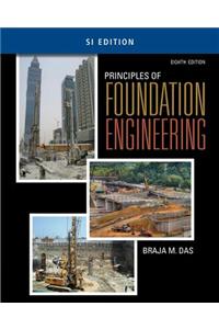 Principles of Foundation Engineering, SI Edition