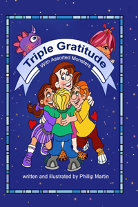 Triple Gratitude with Assorted Monsters (glossy cover)