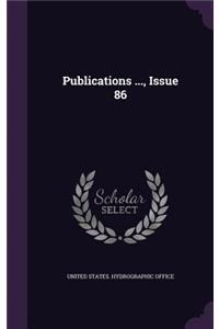 Publications ..., Issue 86