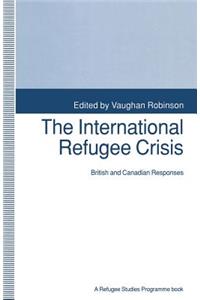 The International Refugee Crisis