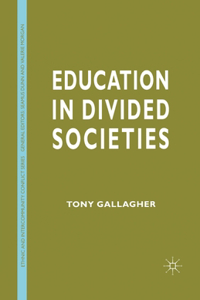 Education in Divided Societies