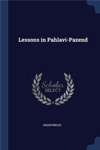 Lessons in Pahlavi-Pazend