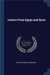 Letters From Egypt and Syria