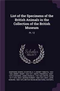 List of the Specimens of the British Animals in the Collection of the British Museum