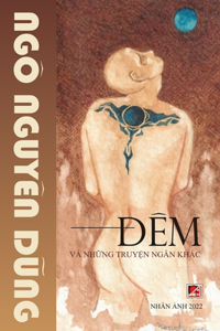 Đ�m v� Những Truyện Ngắn Kh�c