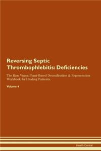 Reversing Septic Thrombophlebitis