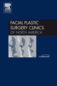 Seminal Review, An Issue of Facial Plastic Surgery Clinics: v. 13-1 (The Clinics: Surgery)